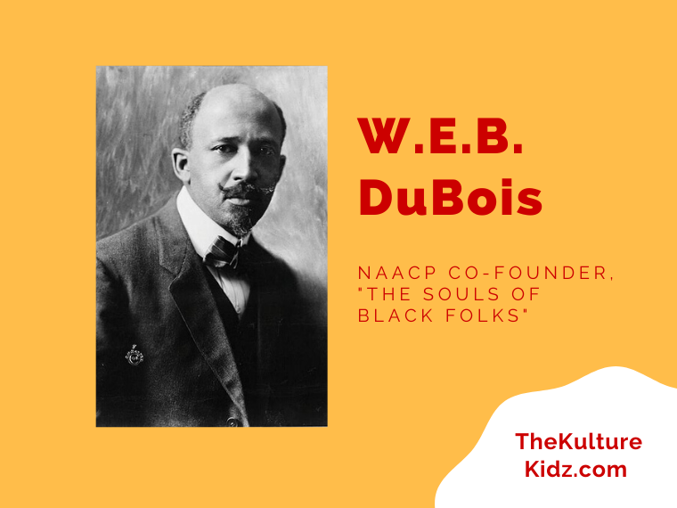 W.E.B. DuBois (1868-1963) – The Kulture Kidz