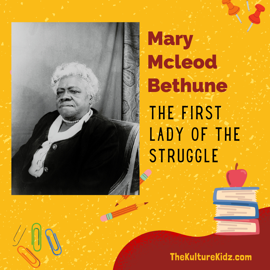 Mary McLeod Bethune (1875- 1955)