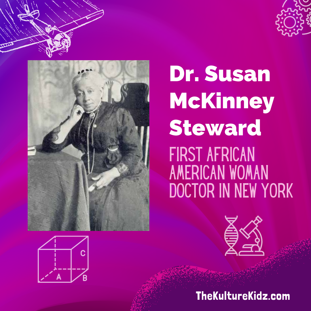 Dr. Susan McKinney Steward (1847 – 1918)